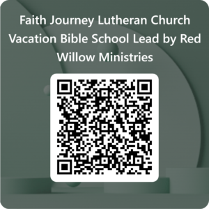 Qrcode For Faith Journey Lutheran Church Vacation Bible School Lead By Red Willow Ministries (2)